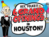 6 new GRAND OPENINGS in Houston