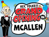 McAllen, TX Grand Opening 9/25